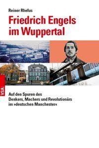 Friedrich Engels im Wuppertal