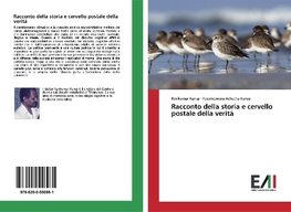 Racconto della storia e cervello postale della verità