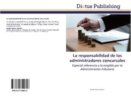 La responsabilidad de los administradores concursales