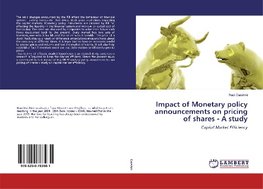 Impact of Monetary policy announcements on pricing of shares - A study