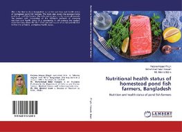 Nutritional health status of homestead pond fish farmers, Bangladesh