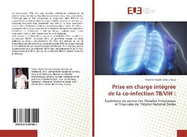 Prise en charge intégrée de la co-infection TB/VIH :