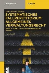 Systematisches Fallrepetitorium Allgemeines Verwaltungsrecht 02