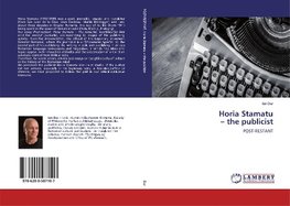 Horia Stamatu - the publicist