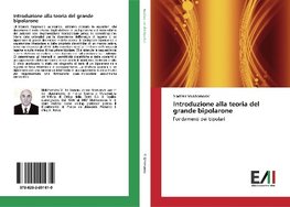 Introduzione alla teoria del grande bipolarone