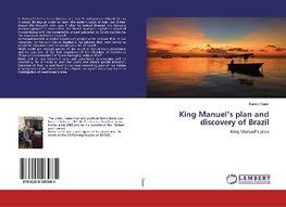 King Manuel's plan and discovery of Brazil