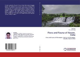 Flora and Fauna of Assam, India