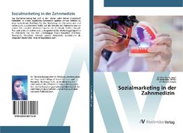 Sozialmarketing in der Zahnmedizin