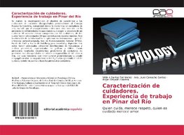 Caracterización de cuidadores. Experiencia de trabajo en Pinar del Río