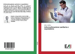 Informatizzazione sanitaria e ospedaliera