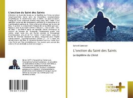 L'onction du Saint des Saints