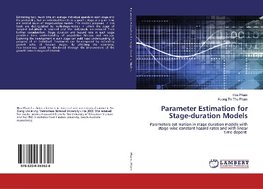 Parameter Estimation for Stage-duration Models