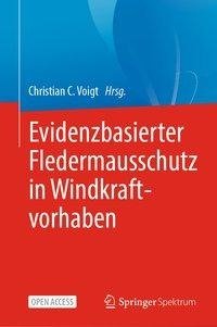 Evidenzbasierter Fledermausschutz in Windkraftvorhaben