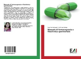 Manuale di farmacognosia e fitochimica sperimentale