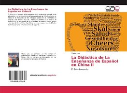 La Didáctica de La Enseñanza de Español en China II