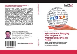 Aplicación del Blogging para mejorar la Producción Escrita en inglés..