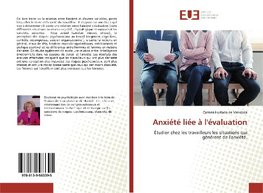 Anxiété liée à l'évaluation