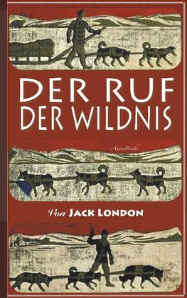 Der Ruf der Wildnis