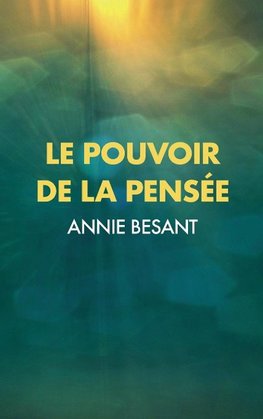 Le Pouvoir de la Pensée