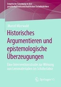 Historisches Argumentieren und epistemologische Überzeugungen