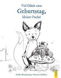 Viel Glück zum Geburtstag, kleiner Fuchs!