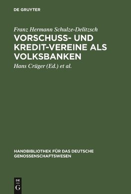 Vorschuss- und Kredit-Vereine als Volksbanken