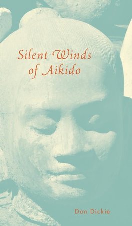 Silent Winds of Aikido