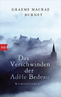 Das Verschwinden der Adèle Bedeau