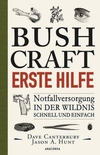 Bushcraft - Erste Hilfe