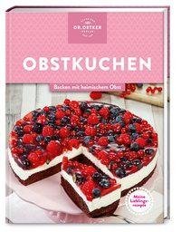 Meine Lieblingsrezepte: Obstkuchen