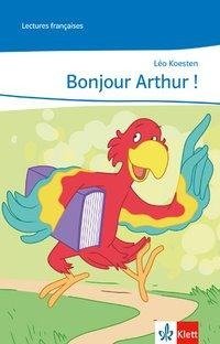 Bonjour, Arthur !