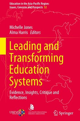 Leading and Transforming Education Systems