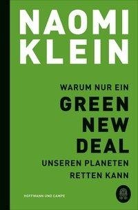 Warum nur ein Green New Deal unseren Planeten retten kann