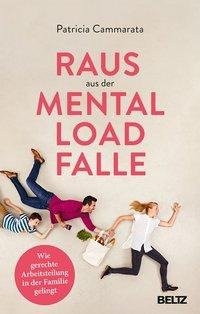 Raus aus der Mental Load Falle