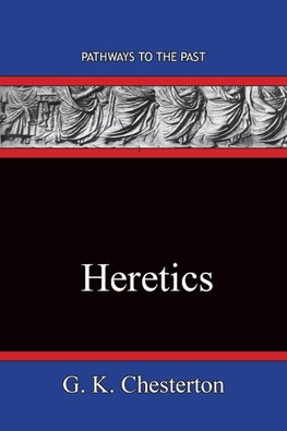 Heretics