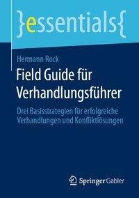 Field Guide für Verhandlungsführer