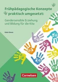 Gendersensible Erziehung und Bildung für die Kita