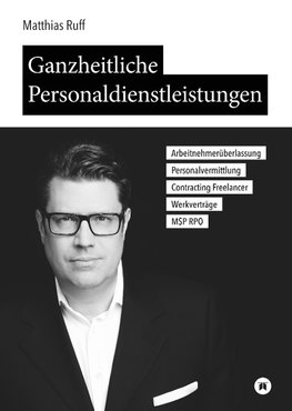 Ganzheitliche Personaldienstleistungen