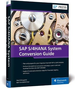 SAP S/4HANA System Conversion Guide