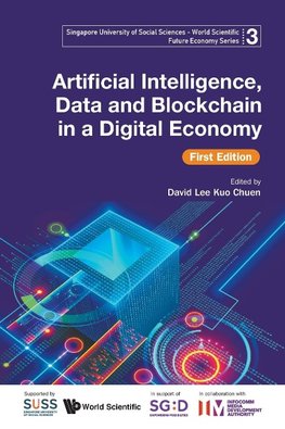 Artificial Intelligence, Data and Blockchain in a Digital Economy