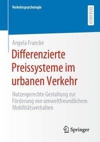 Differenzierte Preissysteme im urbanen Verkehr