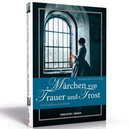 Märchen von Trauer und Trost