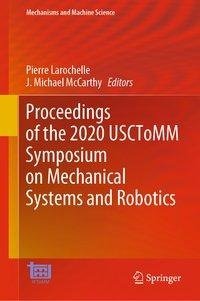 Proceedings of the 2020 USCToMM Symposium on Mechanical Systems and Robotics