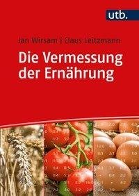 Die Vermessung der Ernährung