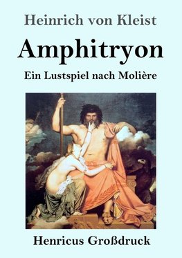 Amphitryon (Großdruck)