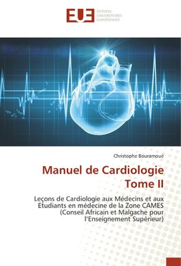 Manuel de Cardiologie Tome II