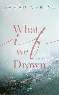 What if we Drown