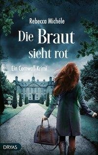 Die Braut sieht rot