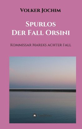 Spurlos   Der Fall Orsini