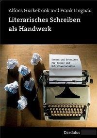 Literarisches Schreiben als Handwerk